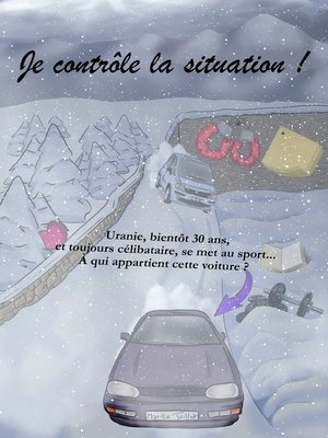 cover image of Je contrôle la situation